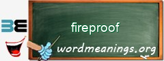 WordMeaning blackboard for fireproof